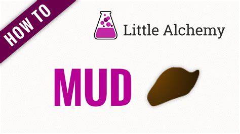 fire + <strong>mud</strong> 3. . Little alchemy mud